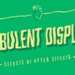 Mastering Visual Effects: A Comprehensive Guide to Using the Turbulent Displace Effect in Adobe After Effects
